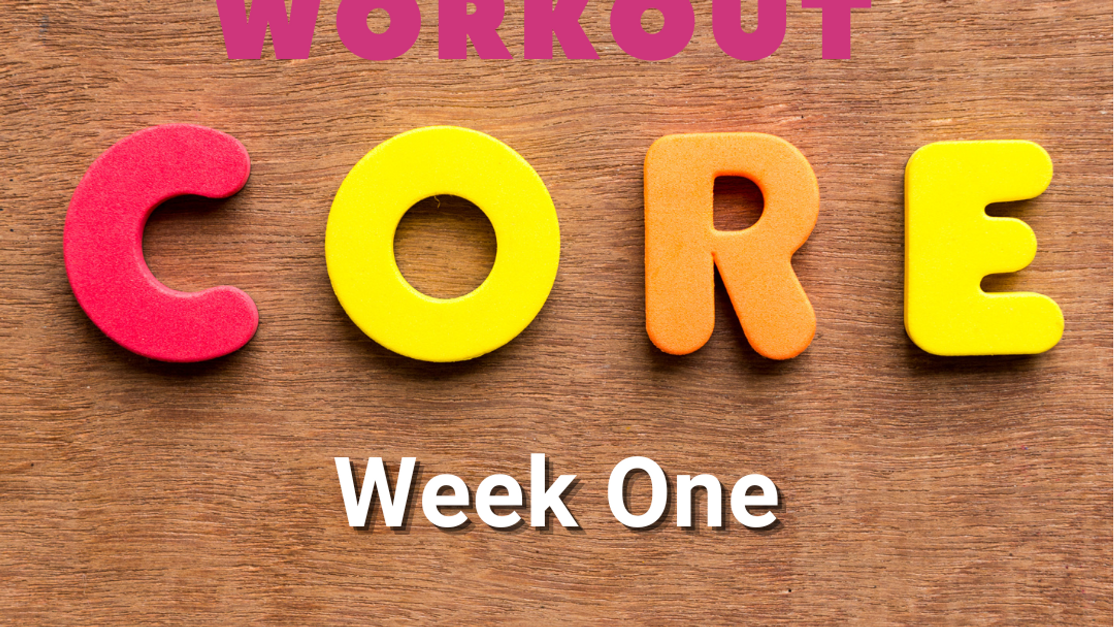 Core Programme Week 1
